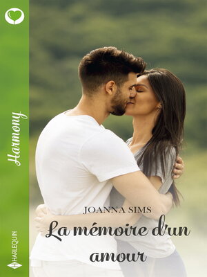 cover image of La mémoire d'un amour